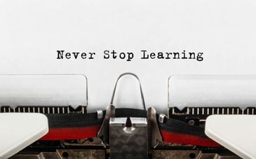 Never stop learning